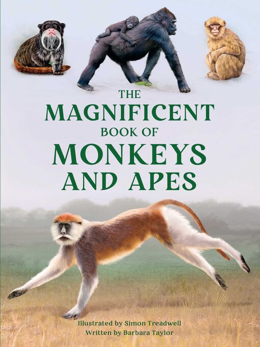 Title details for The Magnificent Book of Monkeys and Apes by Barbara Taylor - Available